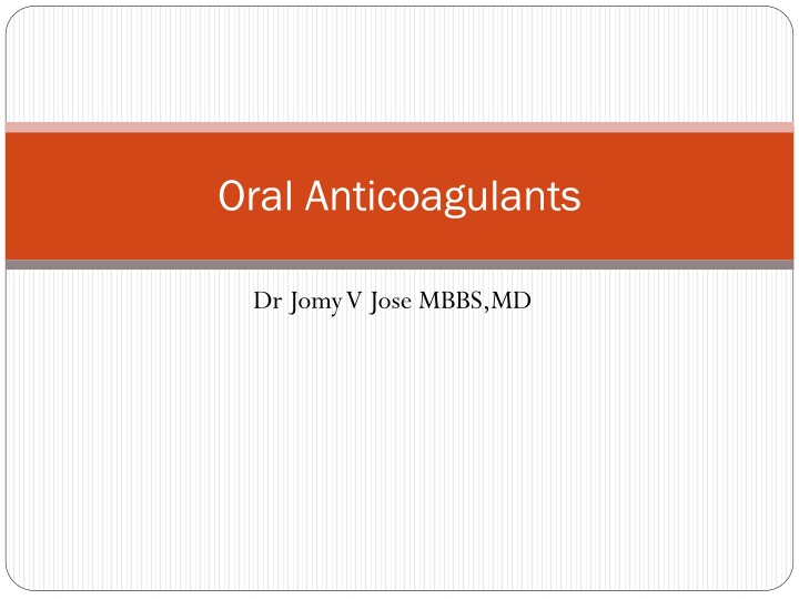 oral anticoagulants