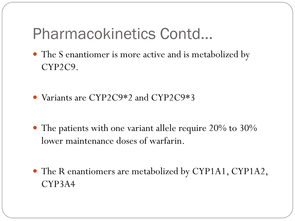 pharmacokinetics contd