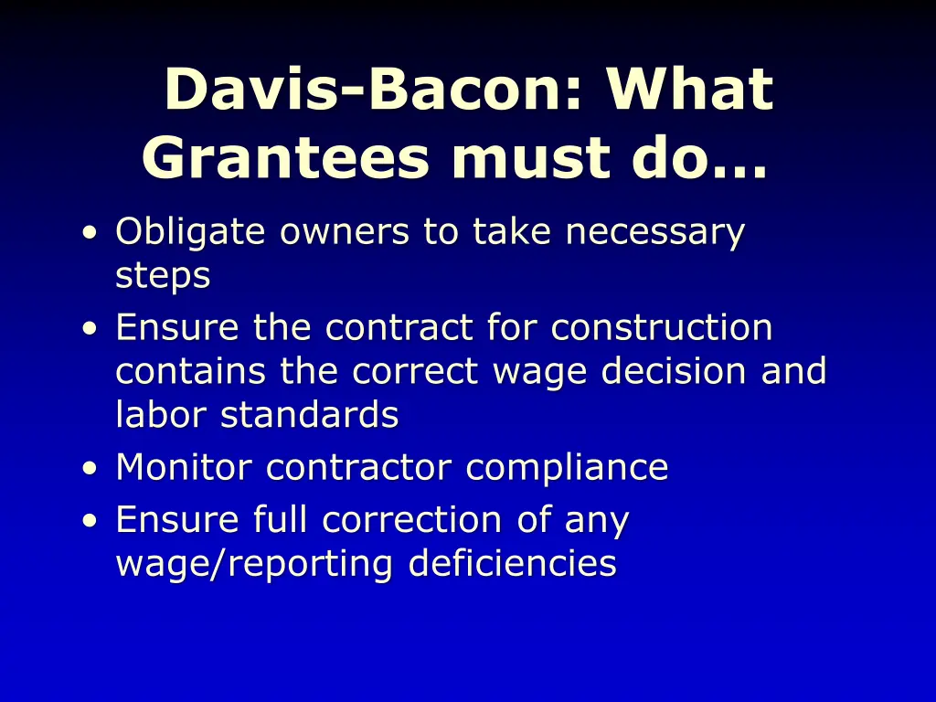 davis bacon what grantees must do obligate owners
