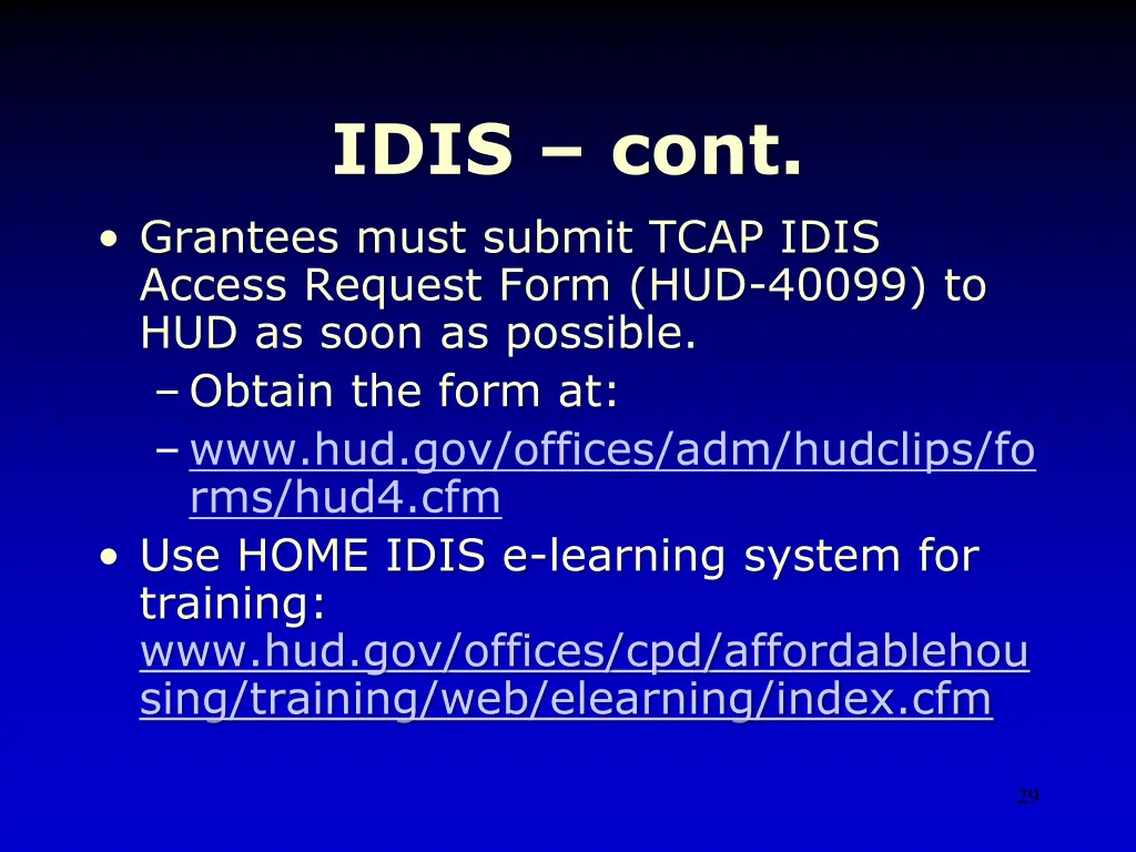 idis cont grantees must submit tcap idis access