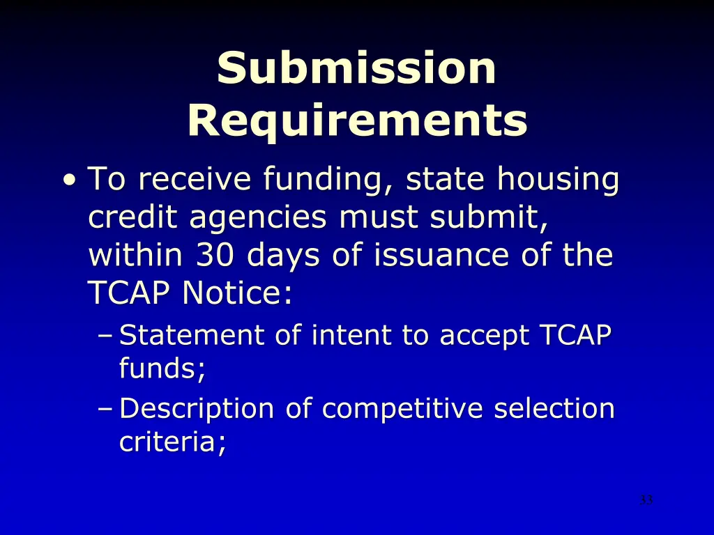 submission requirements to receive funding state