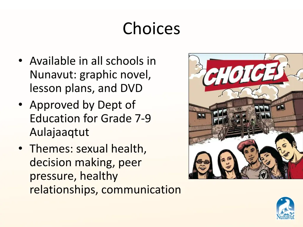 choices
