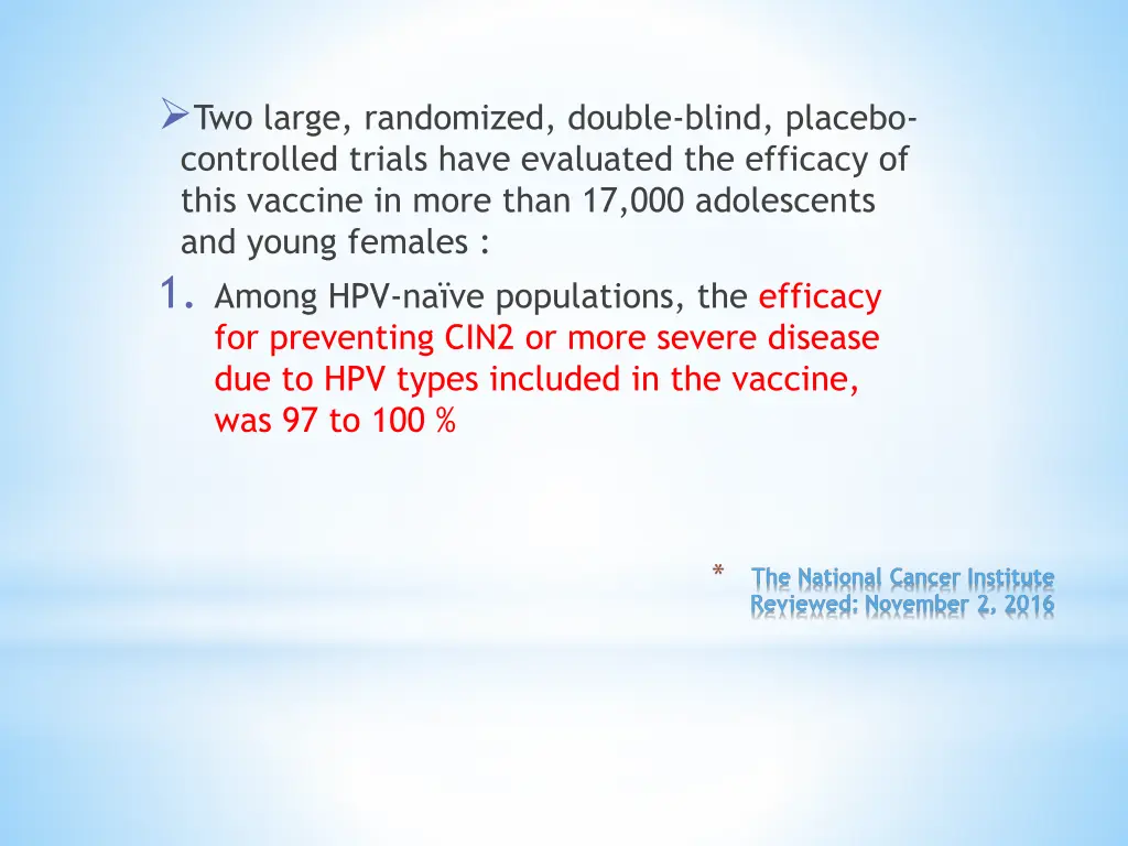 two large randomized double blind placebo