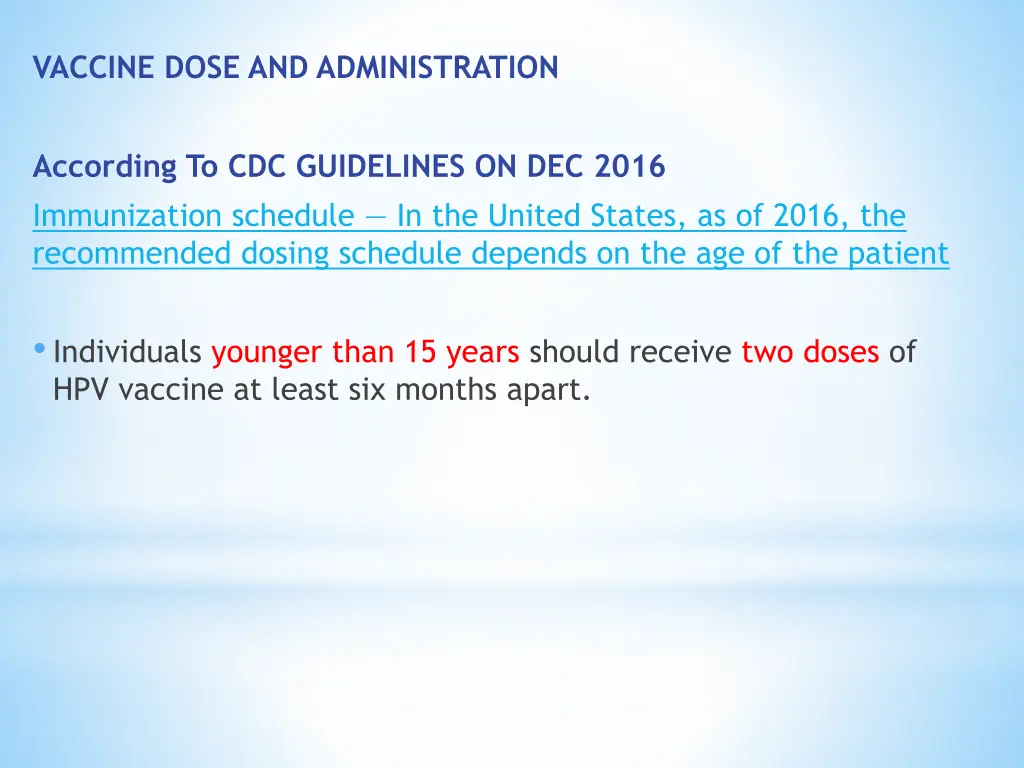 vaccine dose and administration