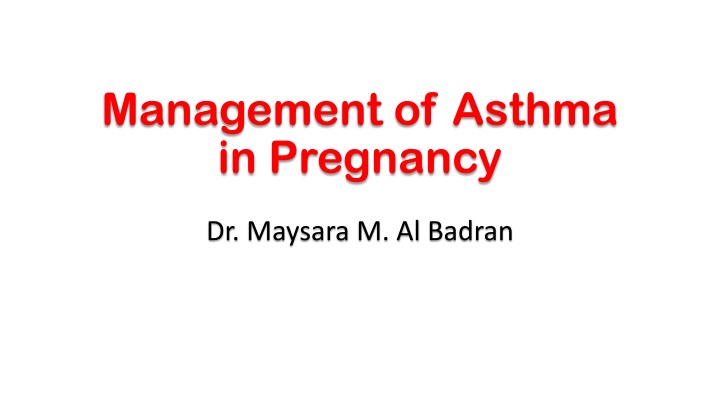 management of asthma in pregnancy