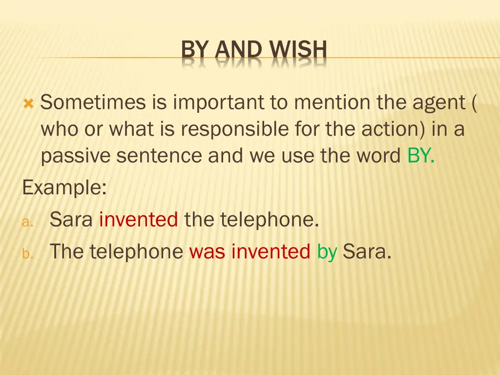by and wish