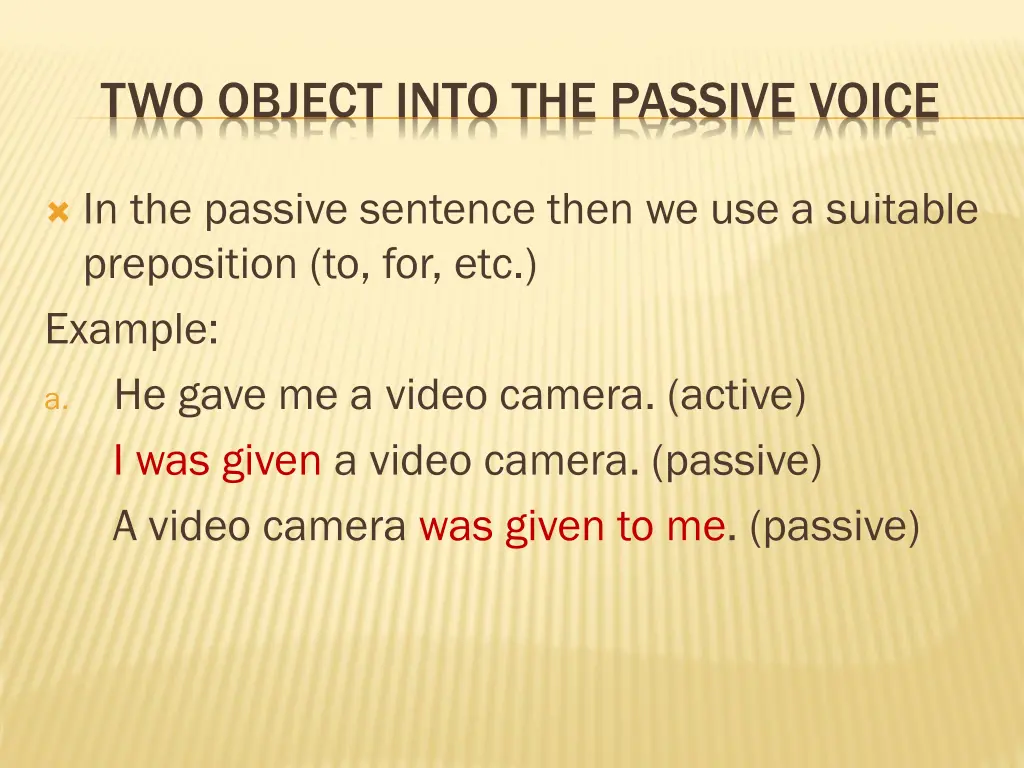 two object into the passive voice
