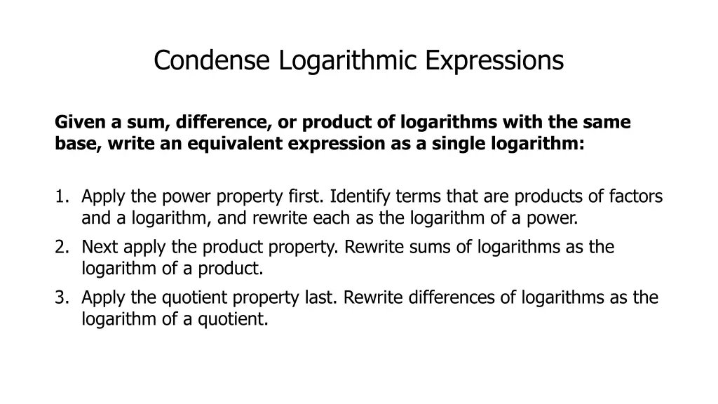 condense logarithmic expressions