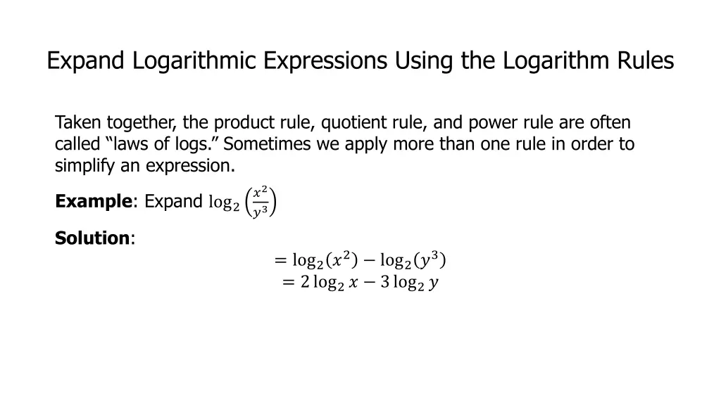 expand logarithmic expressions using