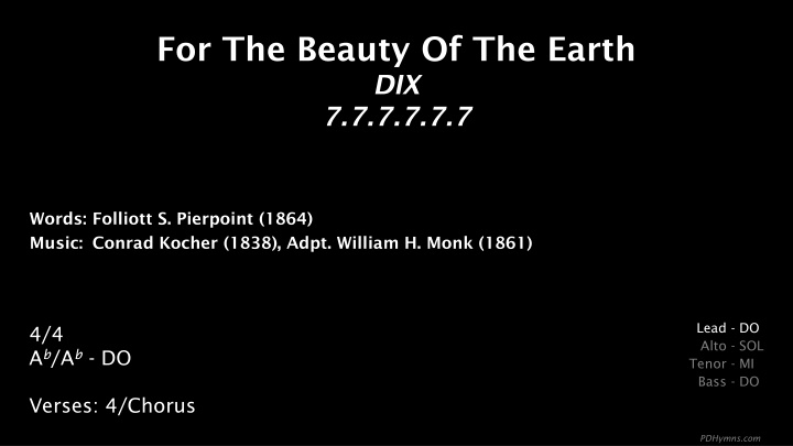 for the beauty of the earth dix 7 7 7 7 7 7