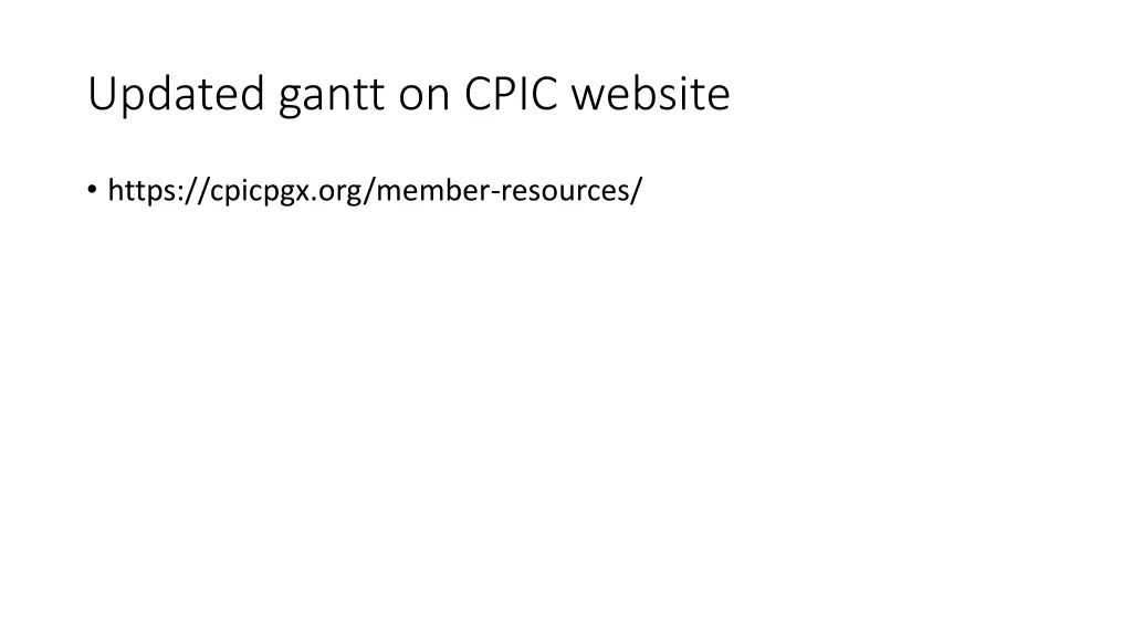 updated gantt on cpic website