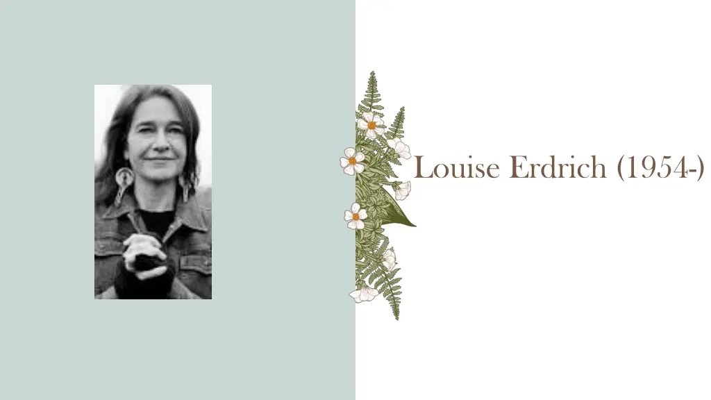louise erdrich 1954