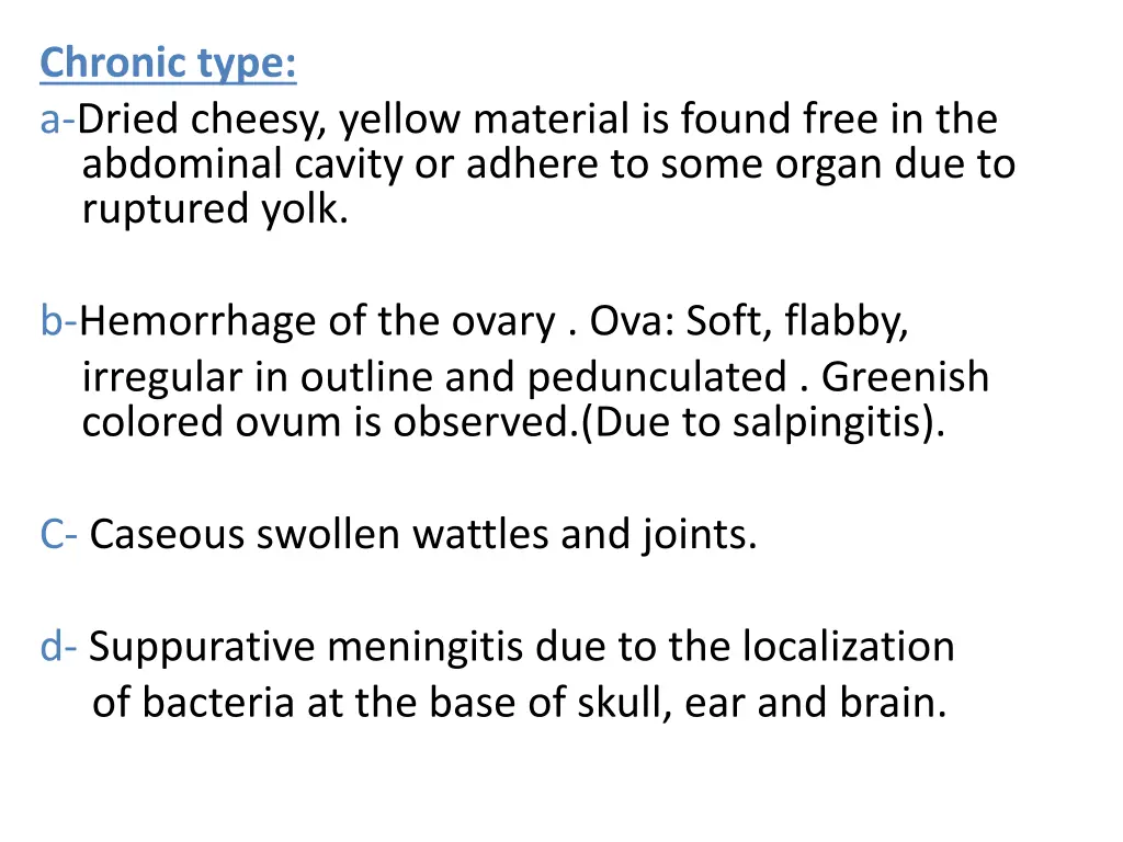 chronic type a dried cheesy yellow material