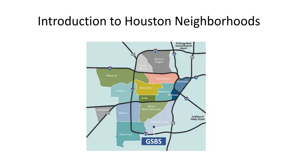 introduction to houston neighborhoods