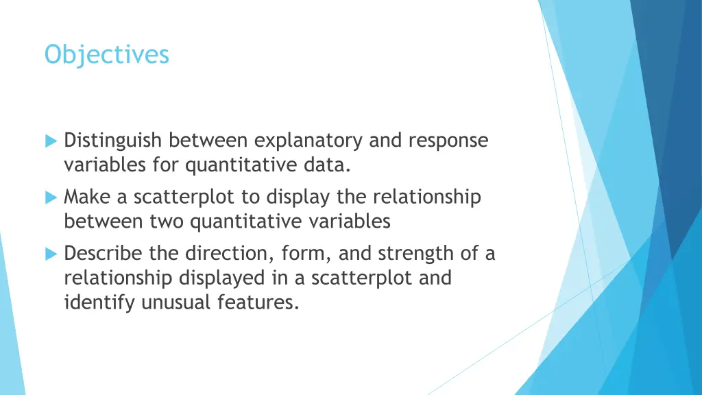 objectives