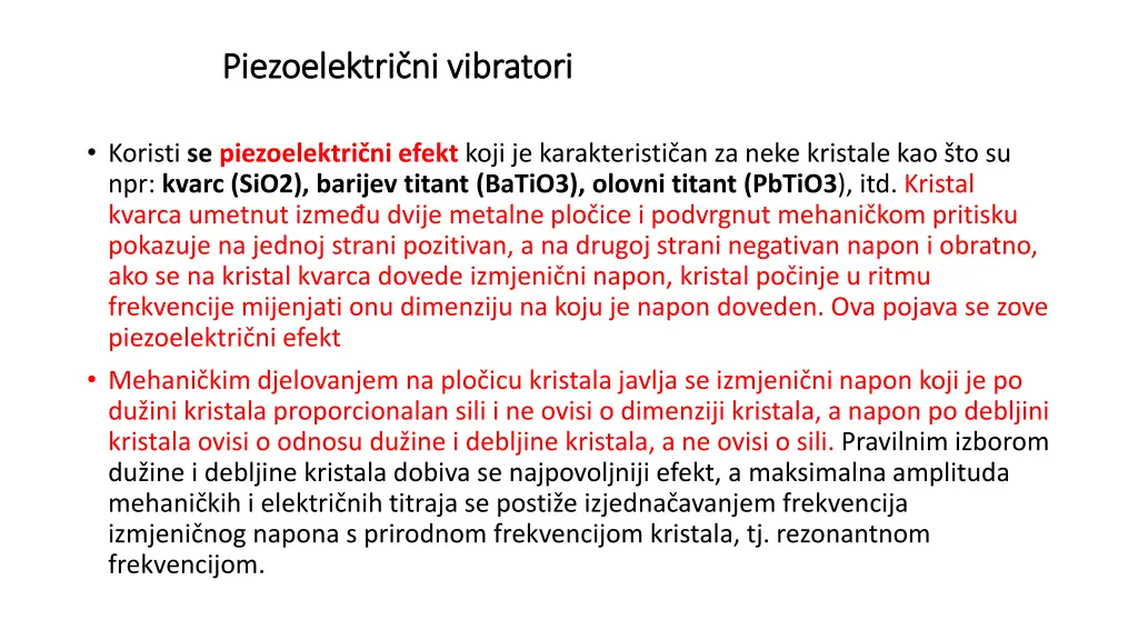 piezoelektri ni piezoelektri ni vibratori