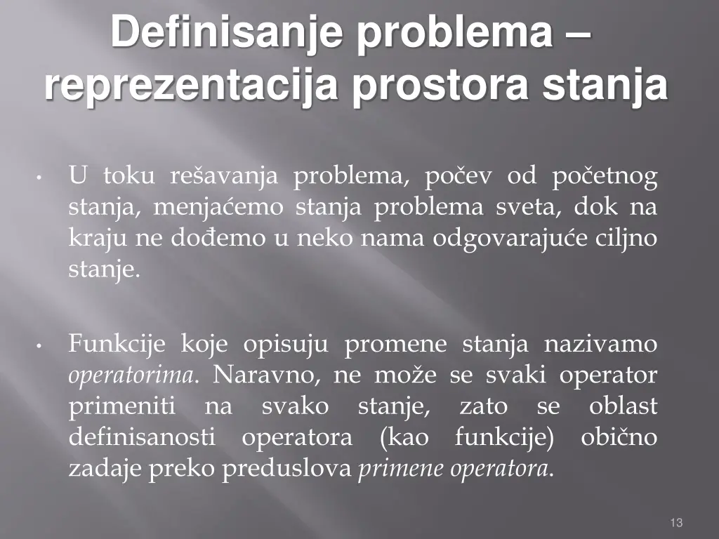 definisanje problema reprezentacija prostora 1