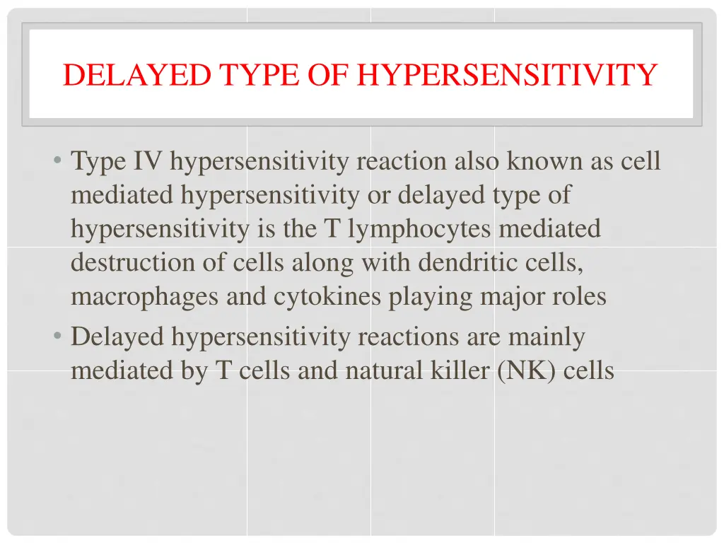 delayed type of hypersensitivity