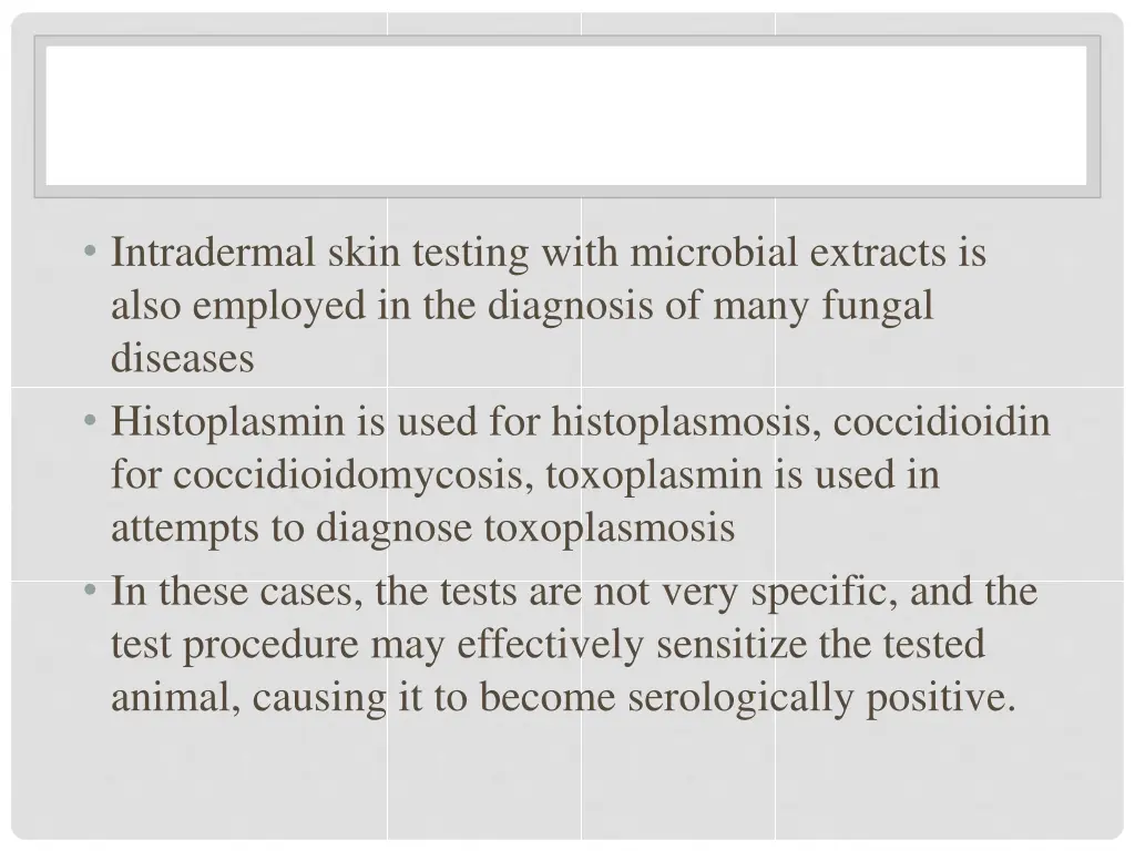 intradermal skin testing with microbial extracts