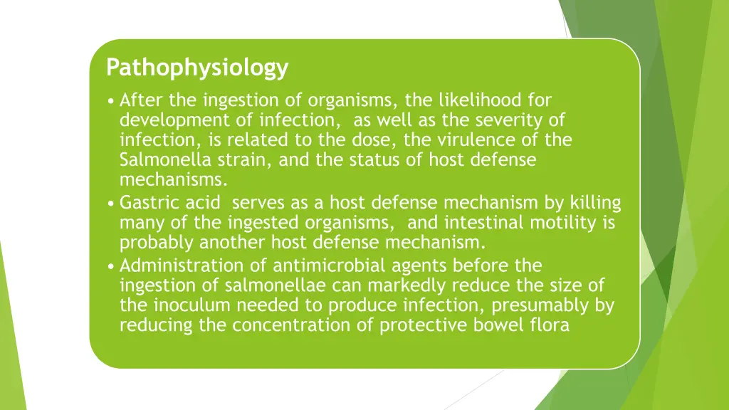 pathophysiology after the ingestion of organisms
