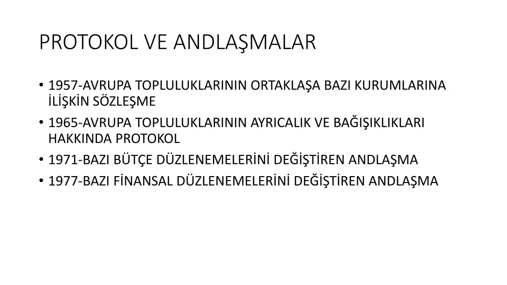 protokol ve andla malar
