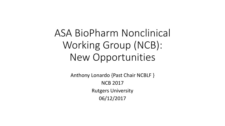 asa biopharm nonclinical working group