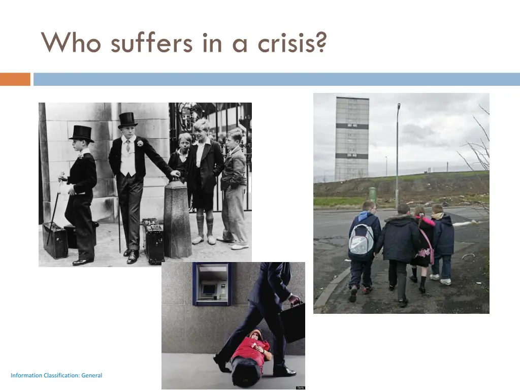 who suffers in a crisis