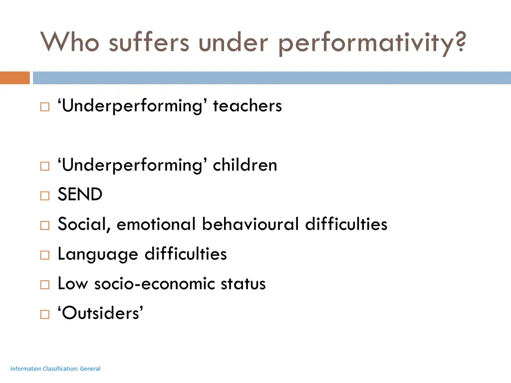 who suffers under performativity