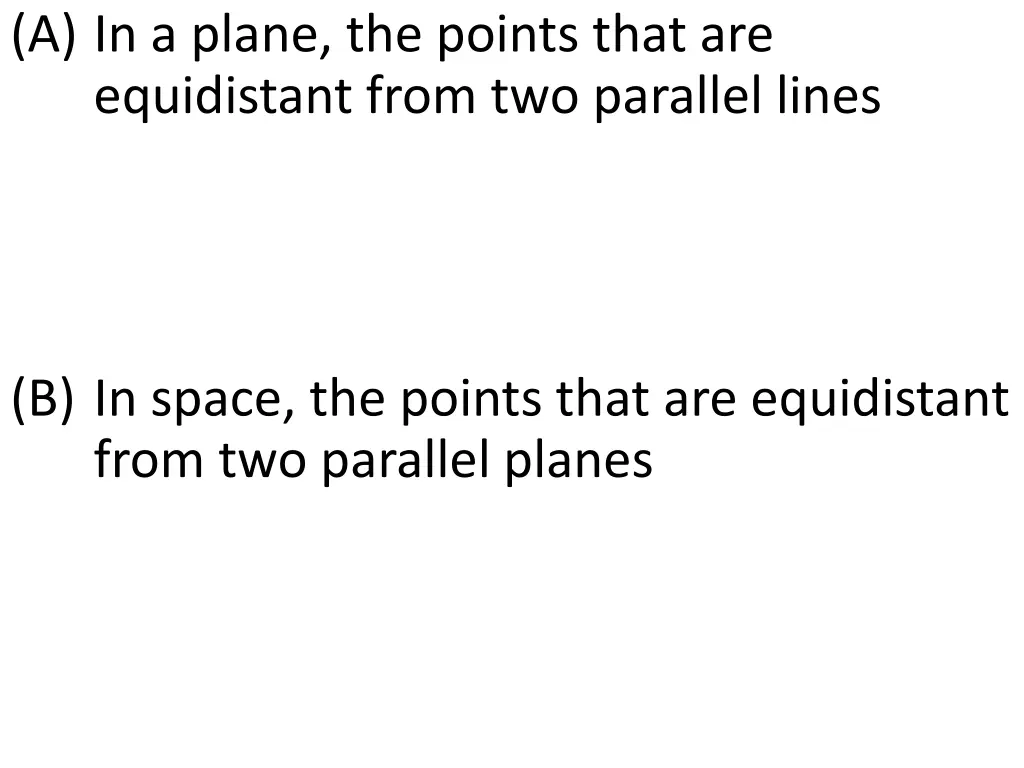 a in a plane the points that are equidistant from