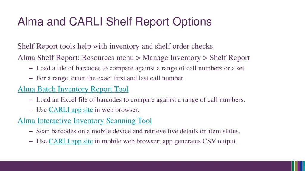 alma and carli shelf report options