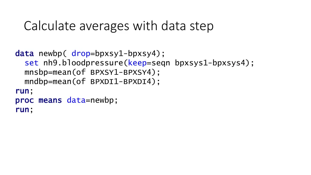 calculate averages with data step
