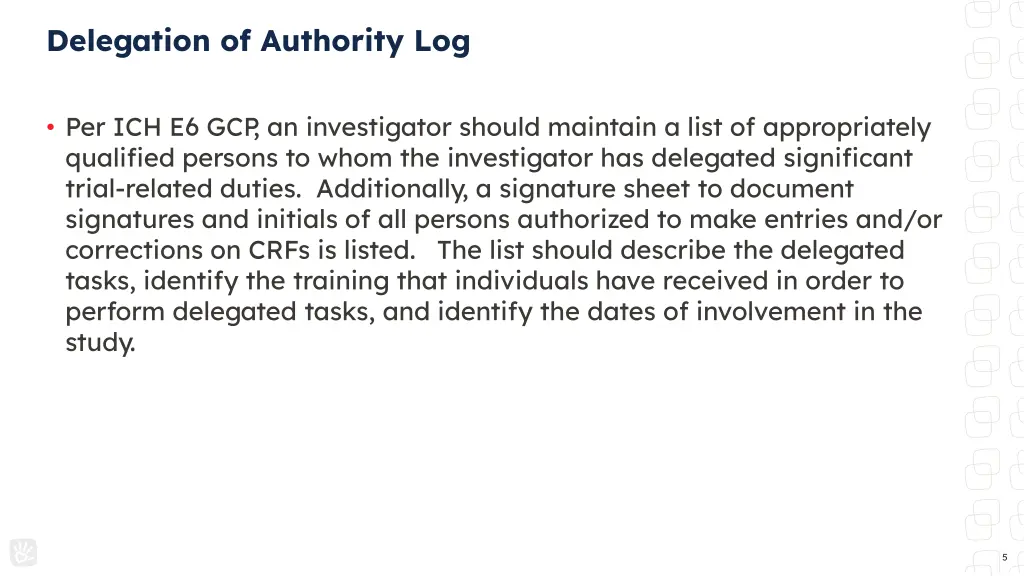 delegation of authority log