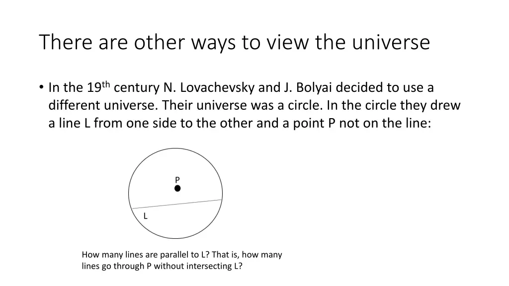 there are other ways to view the universe