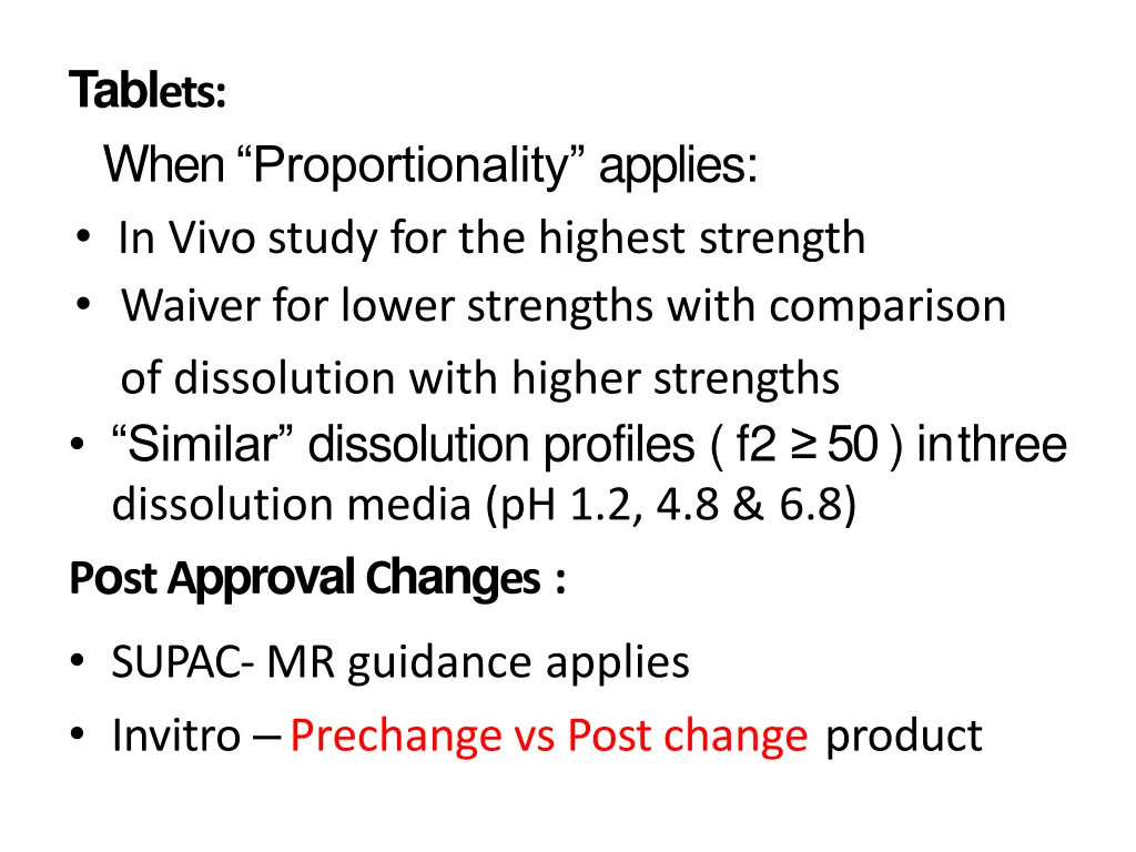 tabl ets when proportionality applies in vivo