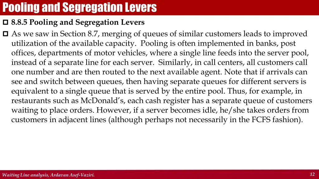 pooling and segregation levers