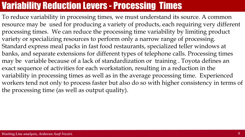 variability reduction levers processing times