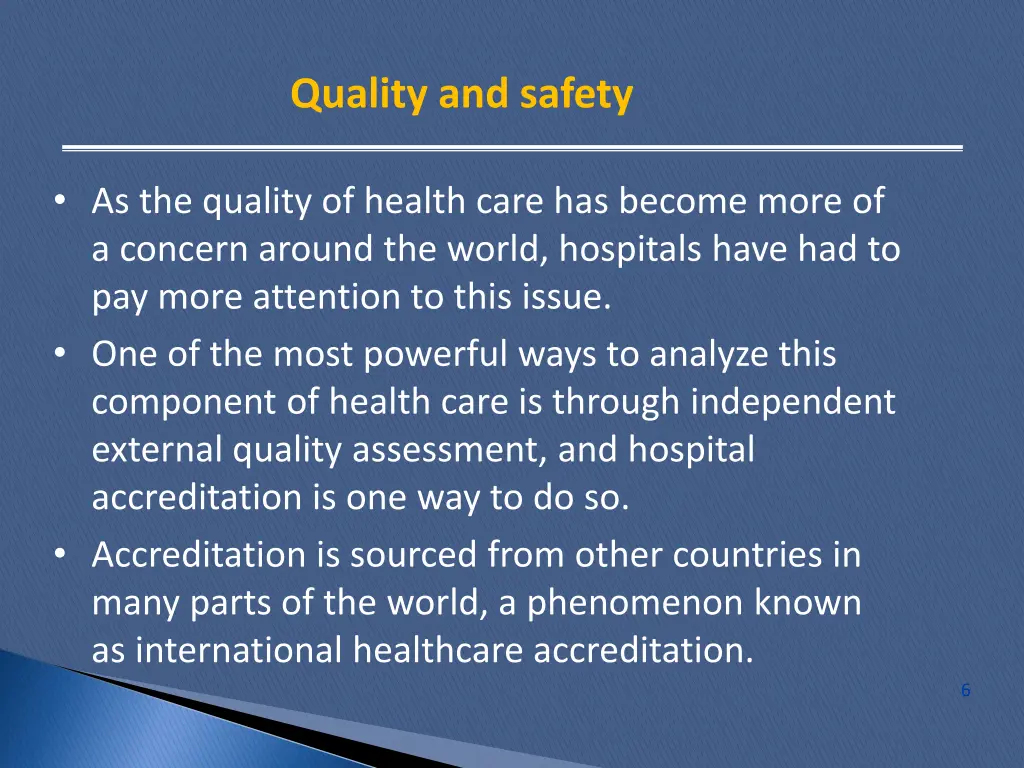 quality and safety