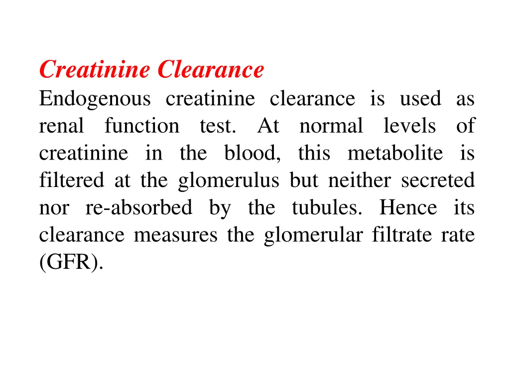 creatinine clearance endogenous creatinine