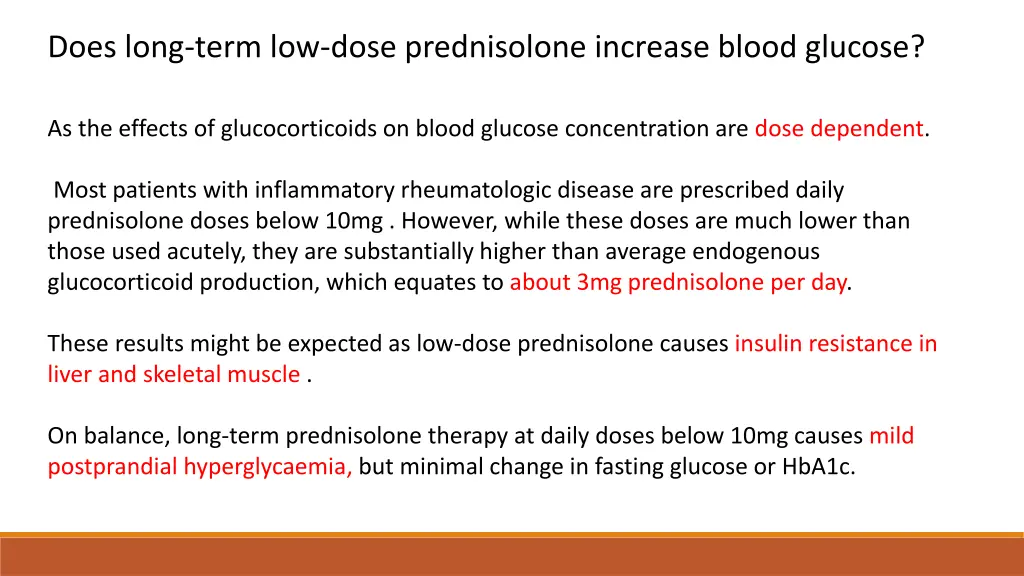 does long term low dose prednisolone increase