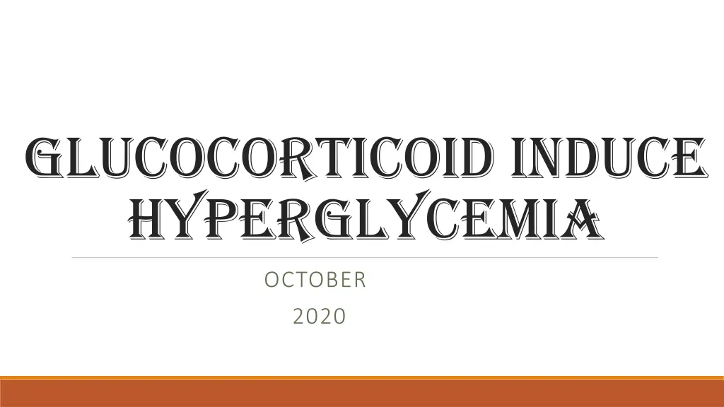 glucocorticoid induce hyperglycemia