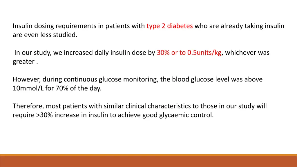 insulin dosing requirements in patients with type