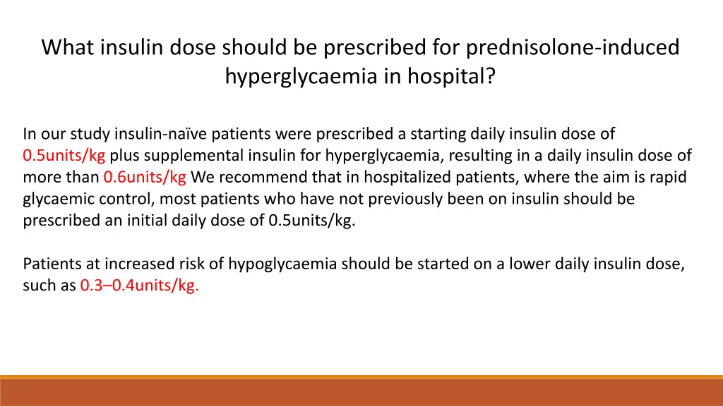 what insulin dose should be prescribed