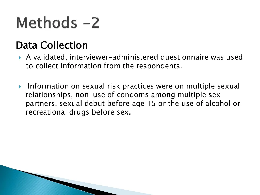 data collection a validated interviewer