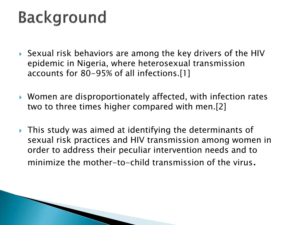 sexual risk behaviors are among the key drivers