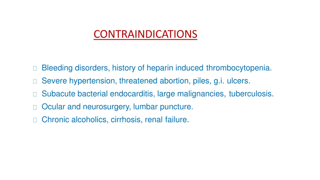 contraindications