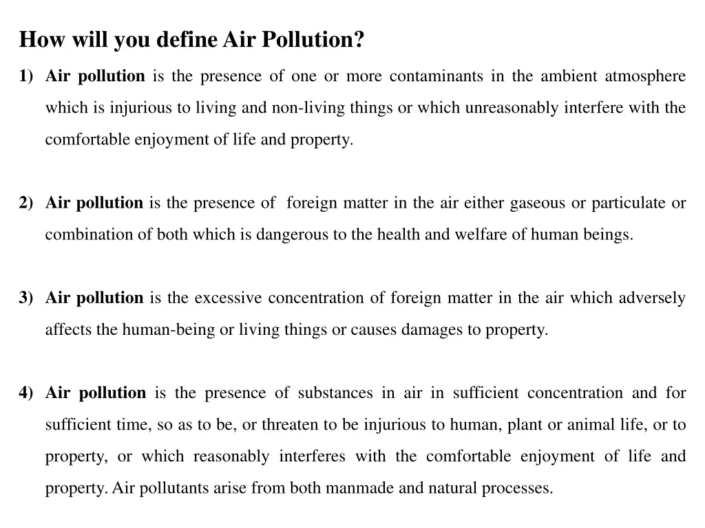 how will you define air pollution