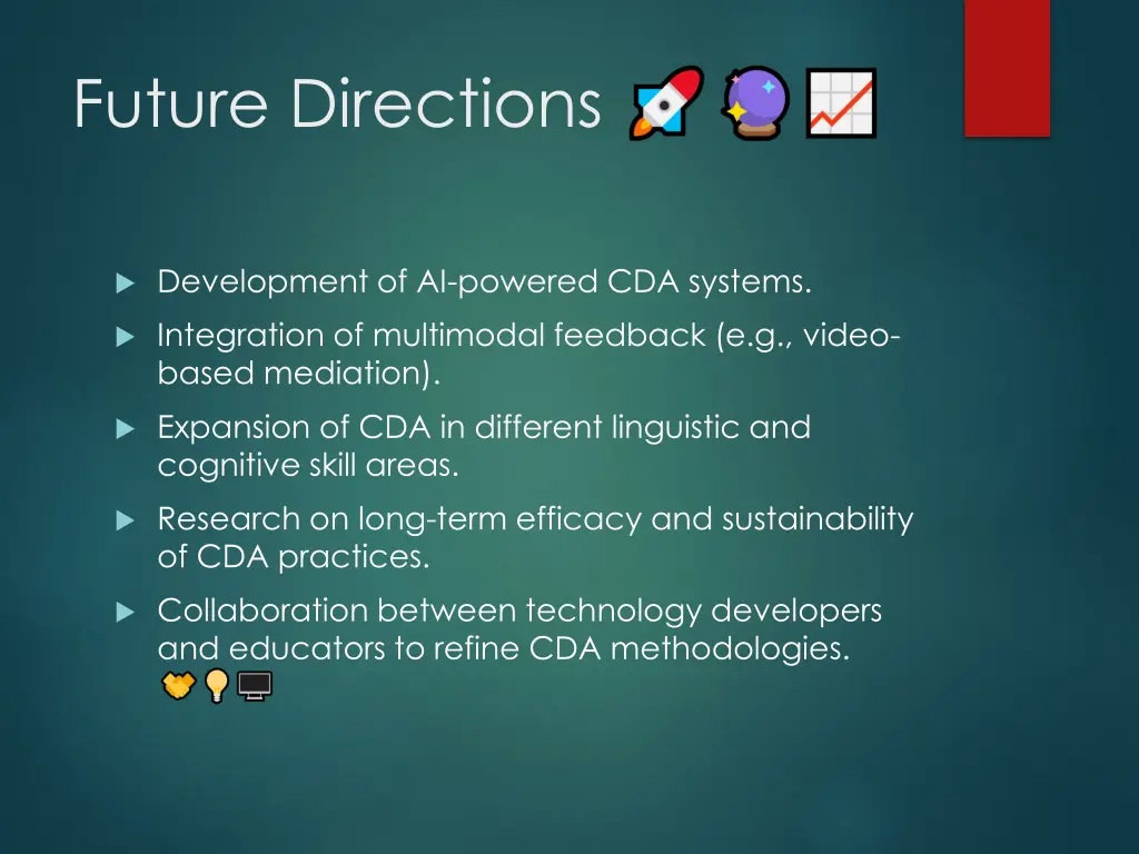 future directions