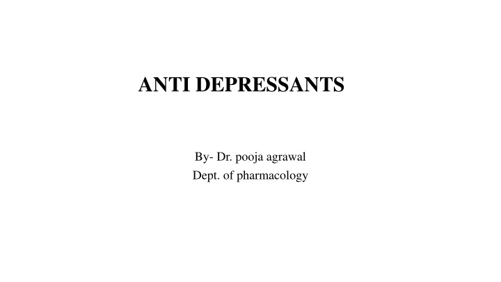 anti depressants