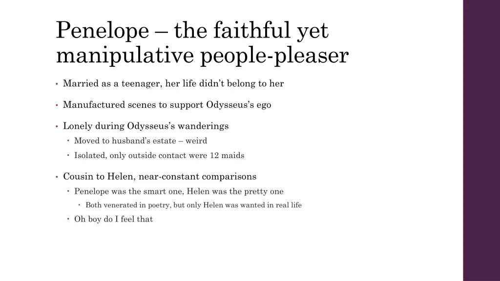 penelope the faithful yet manipulative people