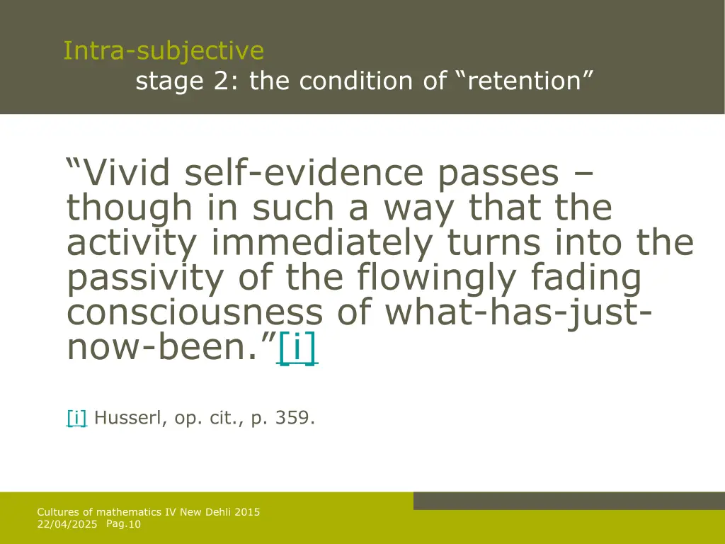 intra subjective stage 2 the condition